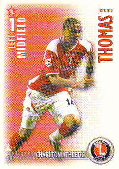Jerome Thomas Charlton Athletic 2006/07 Shoot Out #375